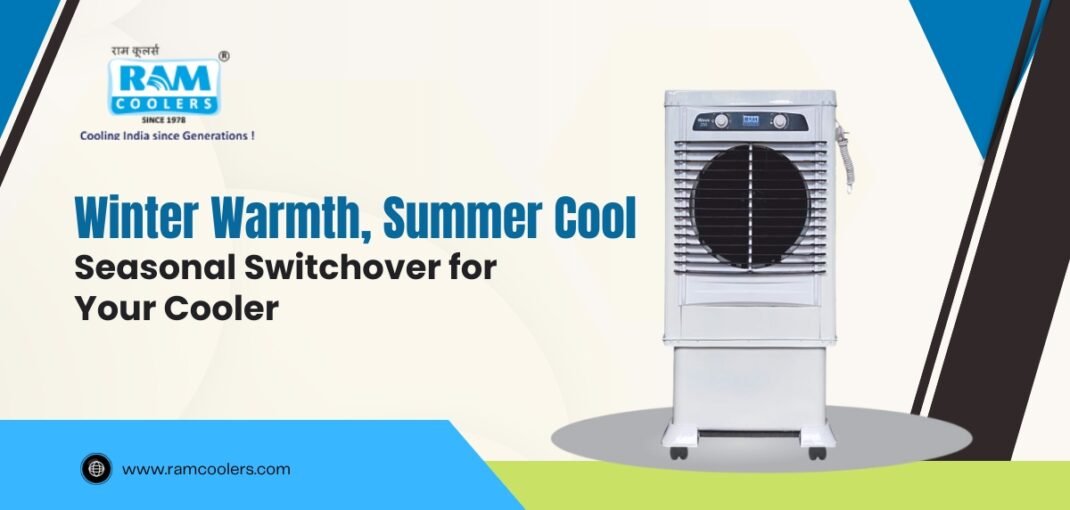 Winter Warmth, Summer Cool Seasonal Switchover for Your Cooler