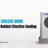 How Desert Coolers Work The Science Behind Effective Cooling - Ramcoolers